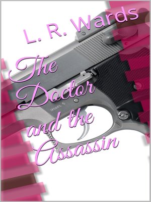 cover image of The Doctor and the Assassin